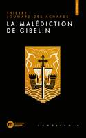 La malédiction de Gibelin