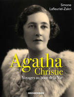 Agatha Christie, voyages au bout de la vie