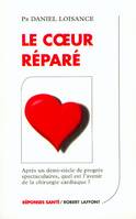 Le coeur réparé, après un demi-siècle de progrés spectaculaires, quel est l'avenir de la chirurgie cardiaque ?