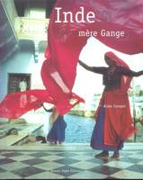 Inde mère Gange, mère Gange