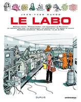 [1], Biologie marine, photosynthèse, les iguanodons de Bernissart, la mémoire des rats, la spintronique, le synchrotron, au palais du Louvre, systèmes complexes, rayons solaires, le pic  du Midi, Le Labo - Tome 1 - Le Labo - Tome 1