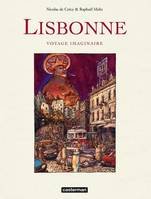 Lisbonne, voyage imaginaire, voyage imaginaire