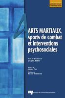 Arts martiaux, sports de combat et interventions psychosociales