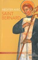 Méditer avec Saint Bernard