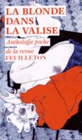 Feuilleton poche La Blonde dans la valise