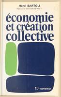 Économie et création collective