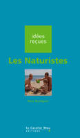 NATURISTES (LES) -PDF, idées reçues sur les naturistes