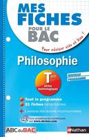 Mes fiches ABC du BAC Philosophie Term Séries technologiques