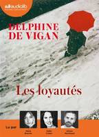 Les loyautés, Livre audio 1 CD MP3