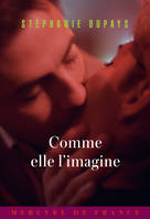 Comme elle l’imagine