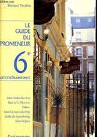 Guide du promeneur 6e arrondissement