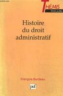Histoire du droit administratif, de la Révolution au début des années 1970