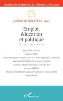 Emploi, éducation et politique