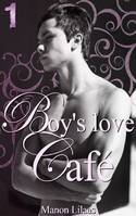 Boy's love café, Tome 1