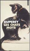 Les Chats mots. Textes choisis, textes choisis