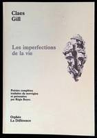 Les imperfections de la vie - Poésies complètes, poésies complètes