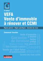 VEFA, vente d'immeuble à rénover et CCMI, Régime général - Règles spécifiques - Garantie des vices