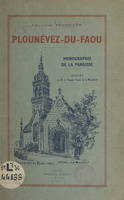 Plounévez-du-Faou, Monographie de la paroisse