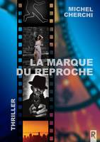 La marque du reproche