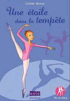 2, Pas de deux - Tome 2, Une étoile dans la tempête