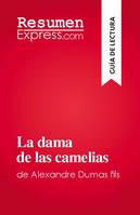 La dama de las camelias, de Alexandre Dumas fils