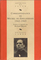 5, Correspondance de Michel de Ghelderode