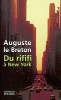 Du rififi à New York