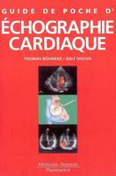 Guide de poche d'échographie cardiaque - 444 illustrations, 444 illustrations