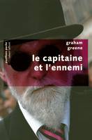 Le capitaine et l'ennemi - Pavillons poche