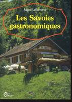 La Savoie gastronomique