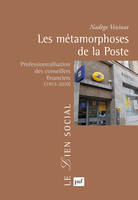 Les métamorphoses de la Poste, Professionnalisation des conseillers financiers (1953-2010)