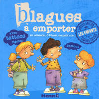 2, Blagues à emporter - tome 2 Les enfants