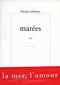 Marées, Récit