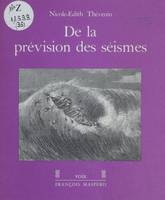 De la prévision des séismes