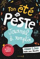 Ton été de Peste, Journal à remplir