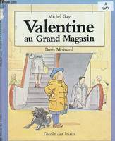 valentine au grand magasin