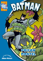 2, Batman / Poison mortel