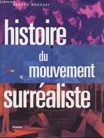 HISTOIRE DU MOUVEMENT SURREALISTE