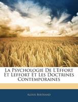 La Psychologie De L'Effort Et Leffort Et Les Doctrines Contemporaines