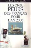 Les onze peurs des français pour l'an 2000