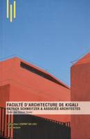 Faculté d'architecture de Kigali, Patrick schweitzer & associés architectes