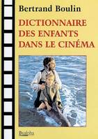 Dictionnaire des enfants dans le cinema