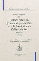 Histoire naturelle, générale et particulière, avec la description du Cabinet du Roy, Tome VII, Histoire naturelle, générale et particulière, avec la description du Cabinet du Roi