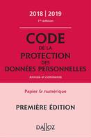 Code de la protection des données personnelles 2018/2019 - 1re édition, Annoté & commenté