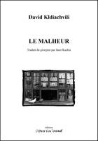 Le malheur