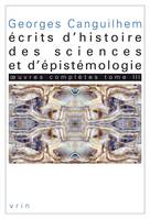 Oeuvres complètes, 3, Écrits d'histoire des sciences et d'épistémologie, 1966-1995