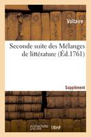 Supplément à la Seconde suite des Mélanges de littérature