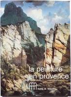 La peinture en province, [exposition, 27 novembre 1985 - 28 février 1986], Musée de Toulon