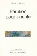 PARTITION POUR UNE ILE