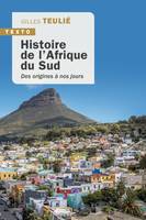 Histoire de l'Afrique du Sud, Des origines à nos jours